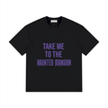 Take Me 2 The Mansion Tee